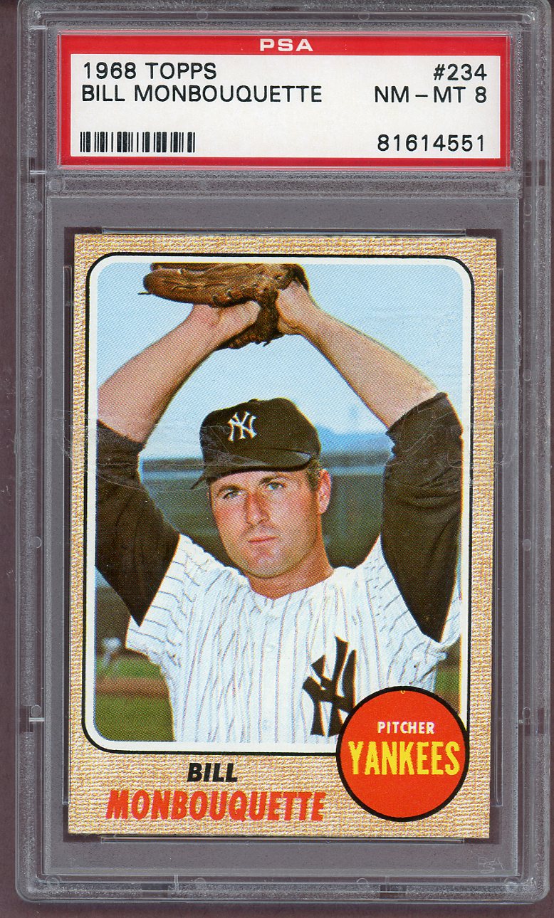 1968 Topps Baseball #234 Bill Monbouquette Yankees PSA 8 NM/MT 561074