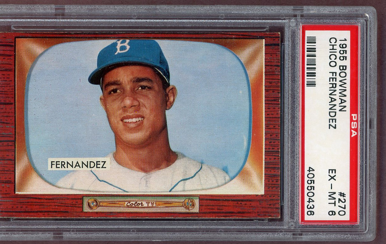 1955 Bowman Baseball #270 Chico Fernandez Dodgers PSA 6 EX-MT 561087