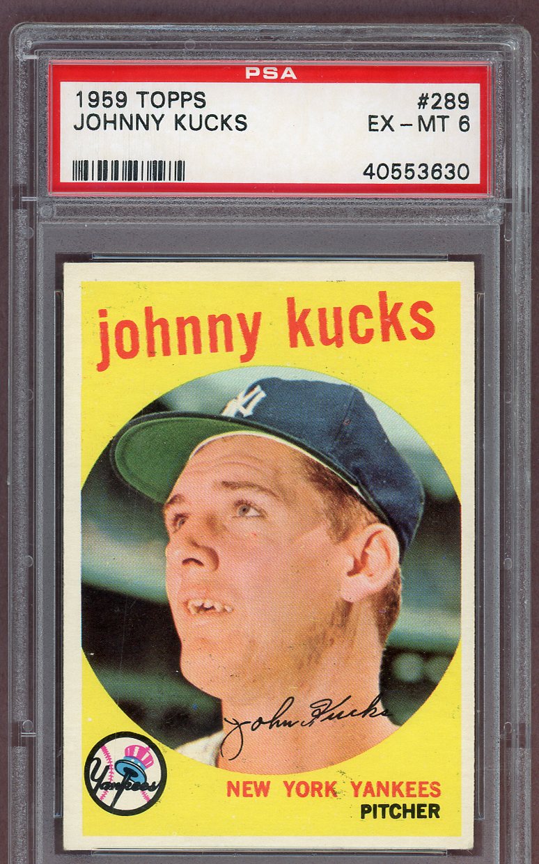 1959 Topps Baseball #289 Johnny Kucks Yankees PSA 6 EX-MT 561100