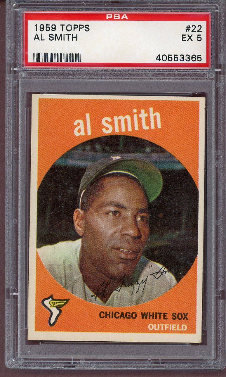 1959 Topps Baseball #022 Al Smith White Sox PSA 5 EX 561109