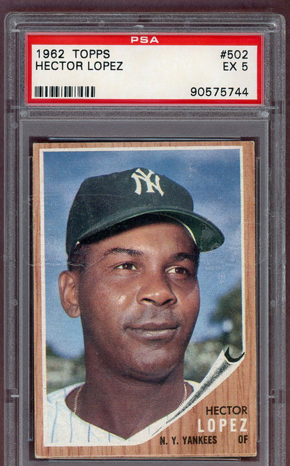 1962 Topps Baseball #502 Hector Lopez Yankees PSA 5 EX 561124