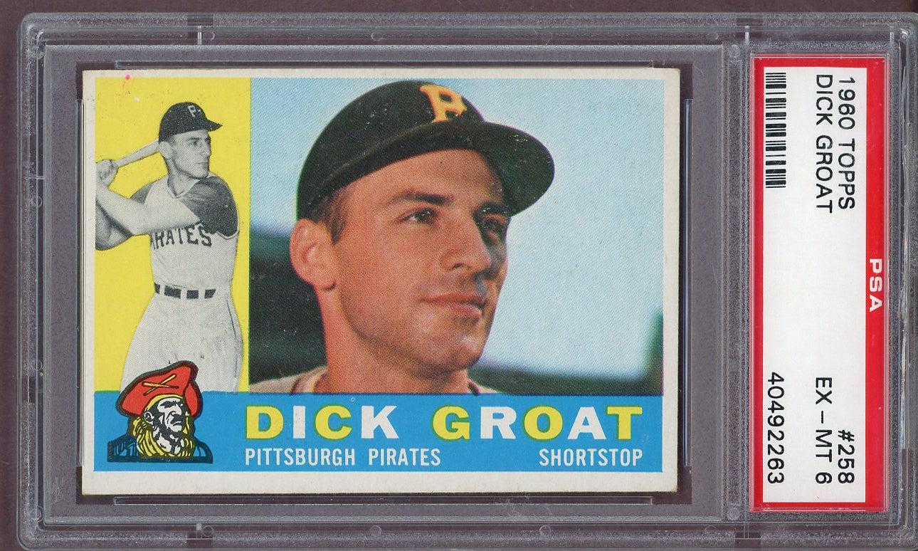 1960 Topps Baseball #258 Dick Groat Pirates PSA 6 EX-MT 561149