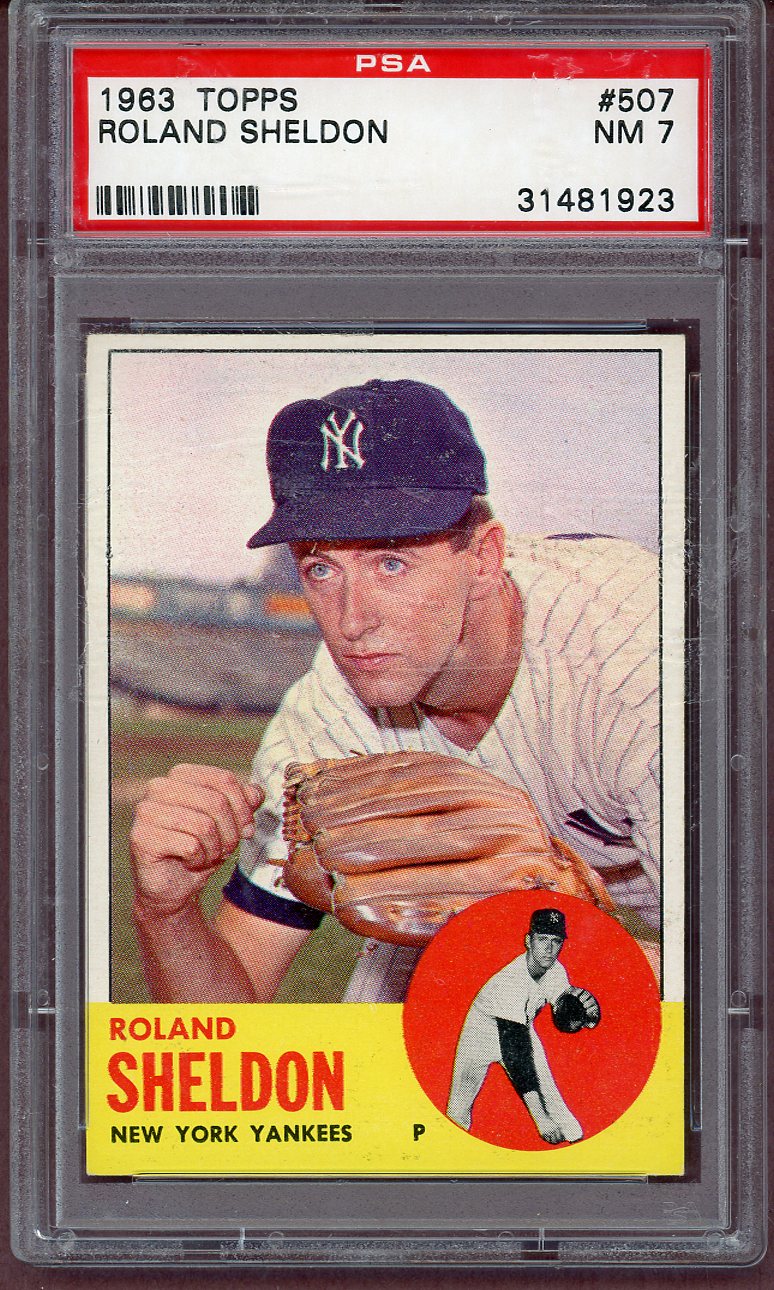 1963 Topps Baseball #507 Roland Sheldon Yankees PSA 7 NM 561173