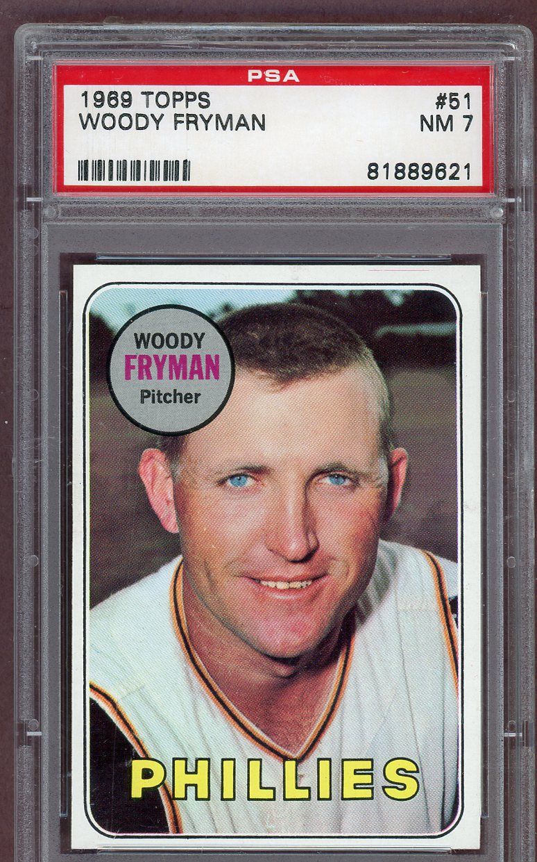 1969 Topps Baseball #051 Woody Fryman Phillies PSA 7 NM 561192