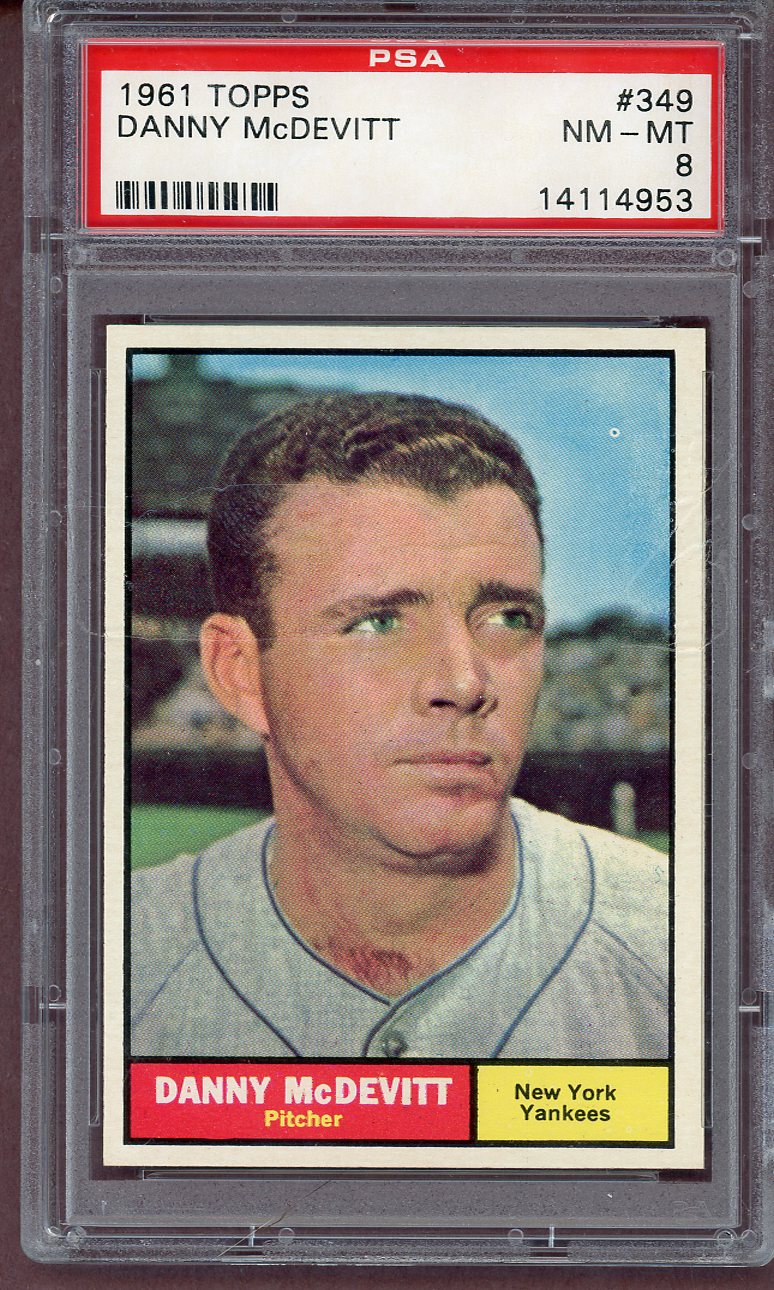 1961 Topps Baseball #349 Danny McDevitt Yankees PSA 8 NM/MT 561197