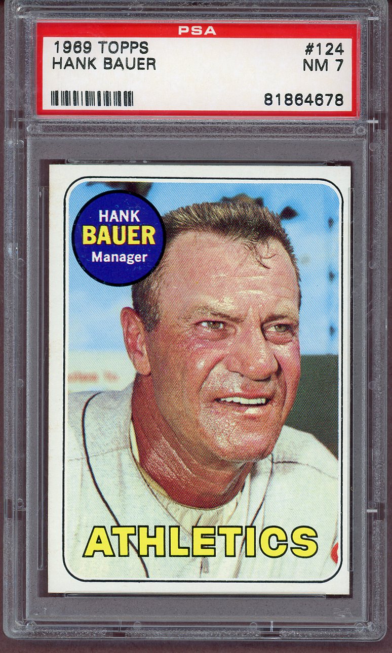 1969 Topps Baseball #124 Hank Bauer A's PSA 7 NM 561209
