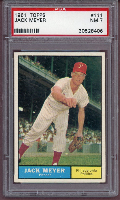 1961 Topps Baseball #111 Jack Meyer Phillies PSA 7 NM 561210