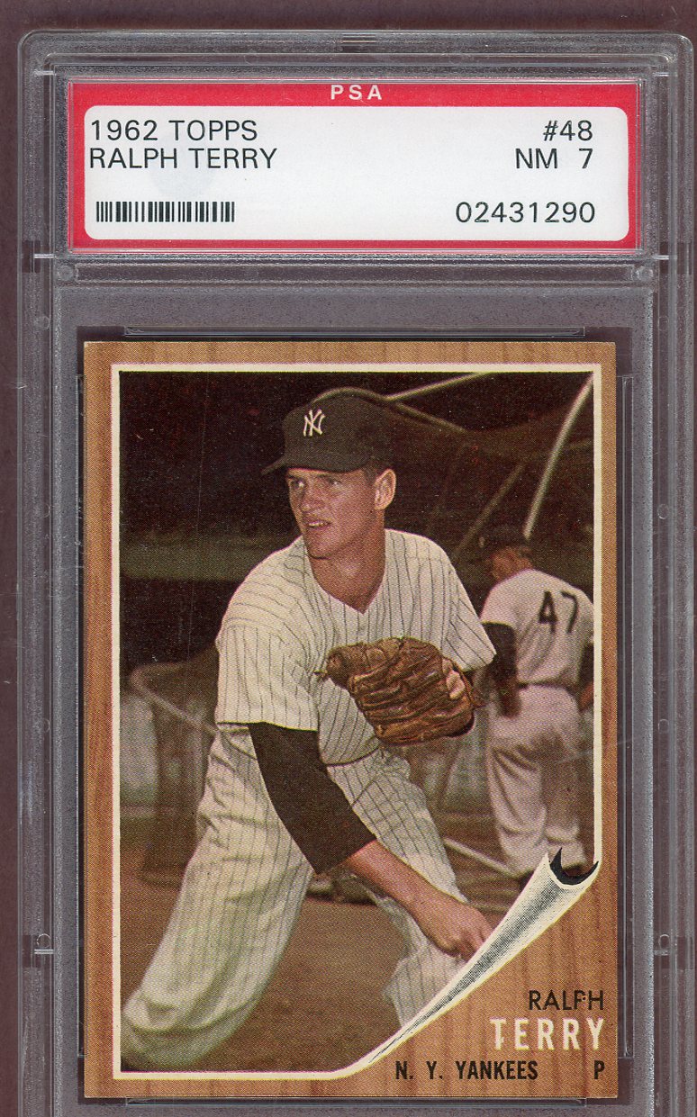 1962 Topps Baseball #048 Ralph Terry Yankees PSA 7 NM 561212