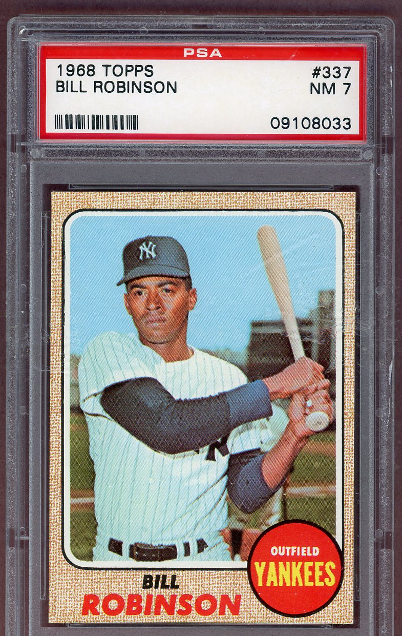 1968 Topps Baseball #337 Bill Robinson Yankees PSA 7 NM 561223