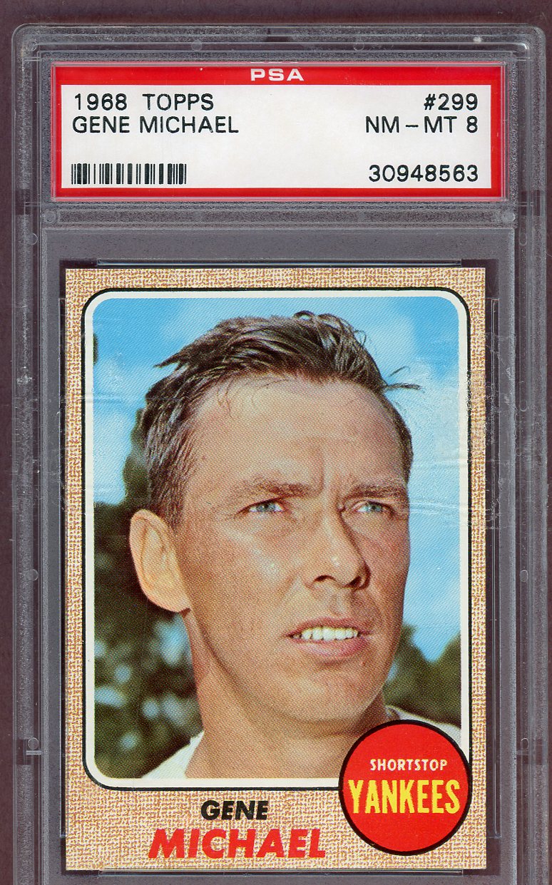 1968 Topps Baseball #299 Gene Michael Yankees PSA 8 NM/MT 561224