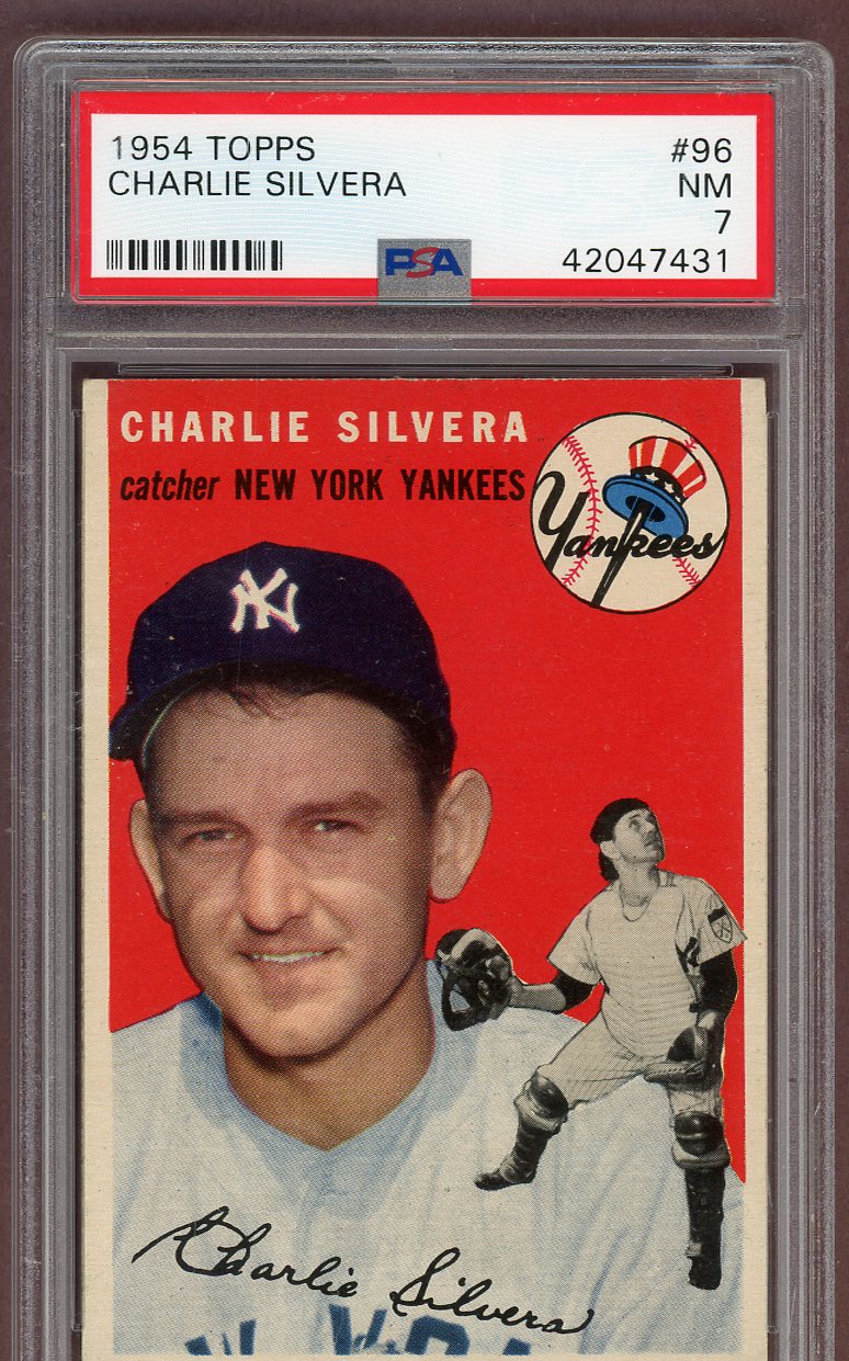 1954 Topps Baseball # 96 Charlie Silvera Yankees PSA 7 NM 561240