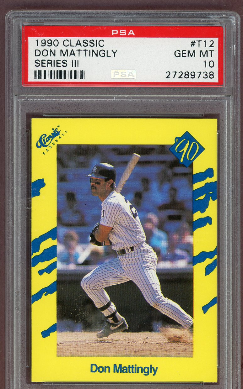 1990 Classic III #T12 Don Mattingly Yankees PSA 10 GEM MINT 561248