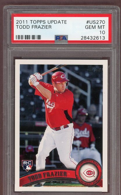 2011 Topps Update #US270 Todd Frazier Reds PSA 10 GEM MINT 561252
