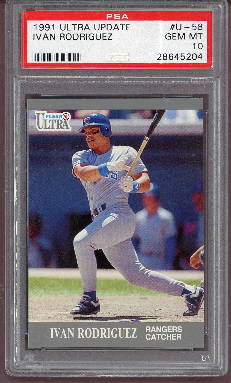 1991 Fleer Ultra Update #U58 Ivan Rodriguez Rangers PSA 10 GEM MINT 561266
