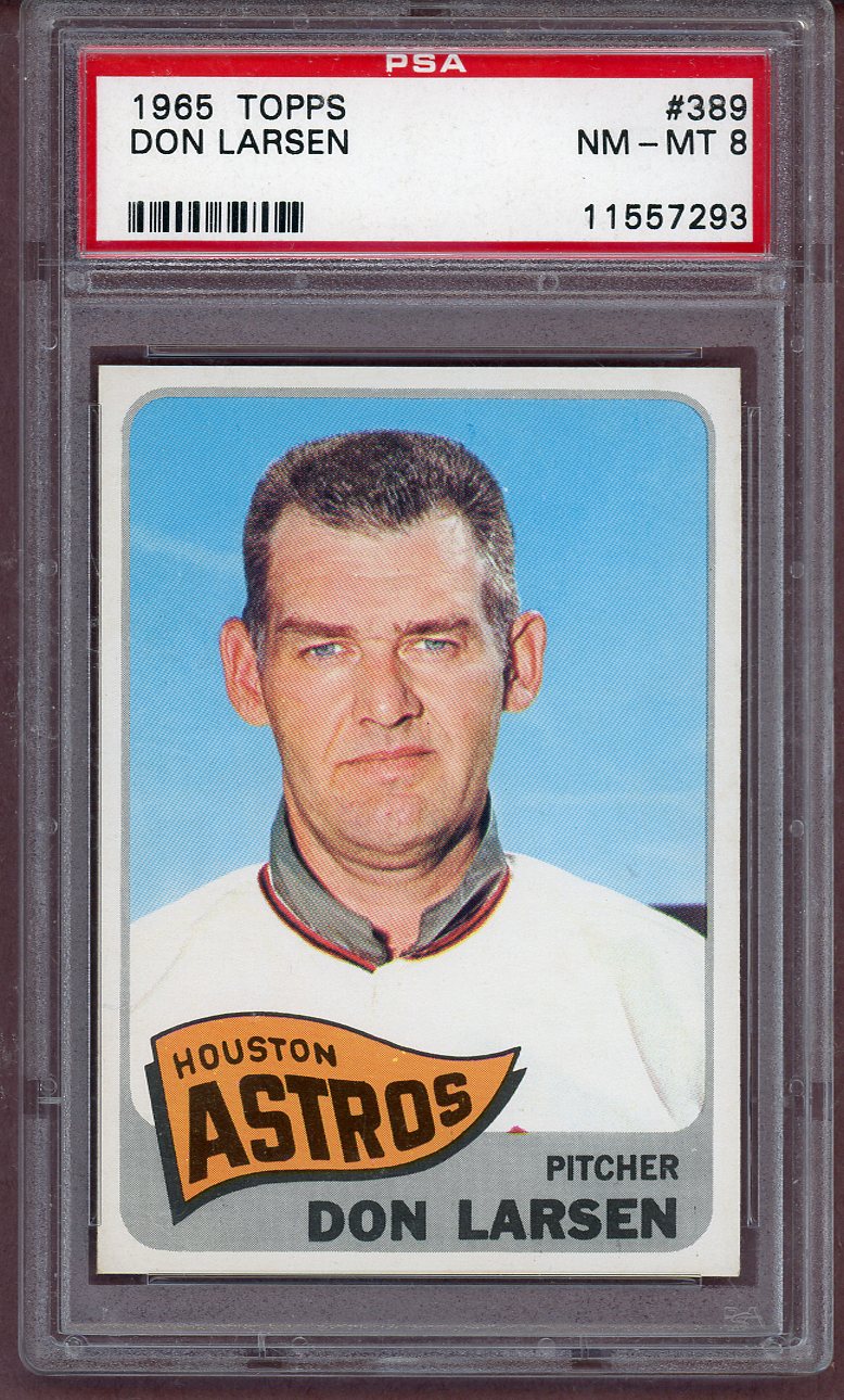 1965 Topps Baseball #389 Don Larsen Astros PSA 8 NM/MT 561278