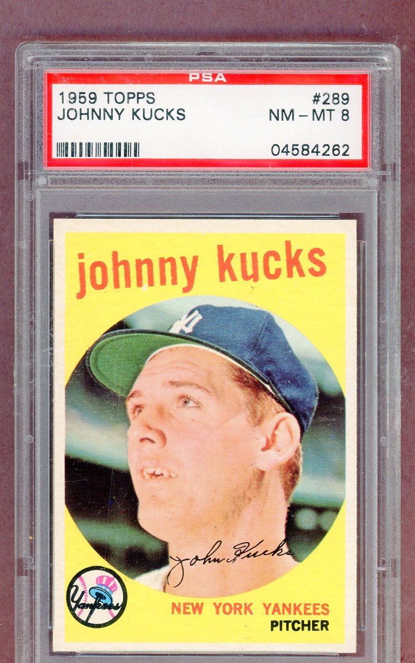 1959 Topps Baseball #289 Johnny Kucks Yankees PSA 8 NM/MT 561344
