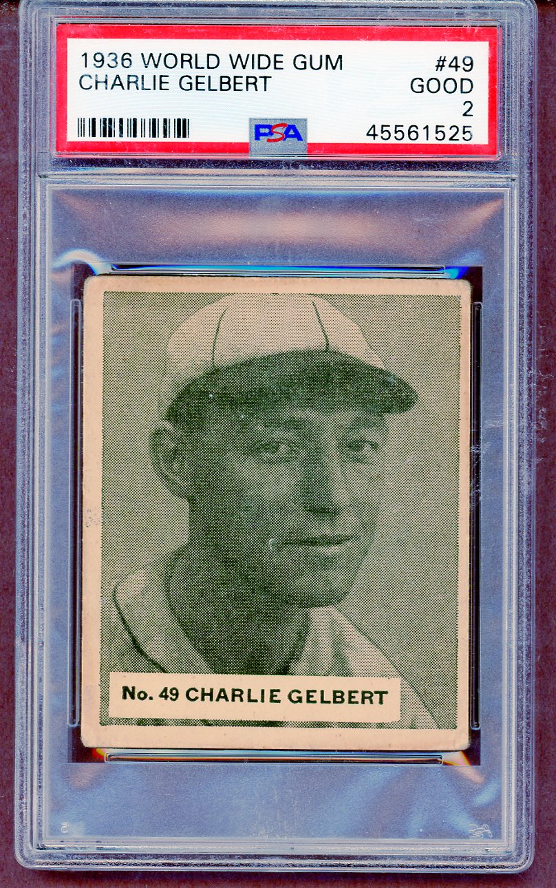 1936 World Wide Gum #049 Charlie Gelbert Cardinals PSA 2 GD 561473