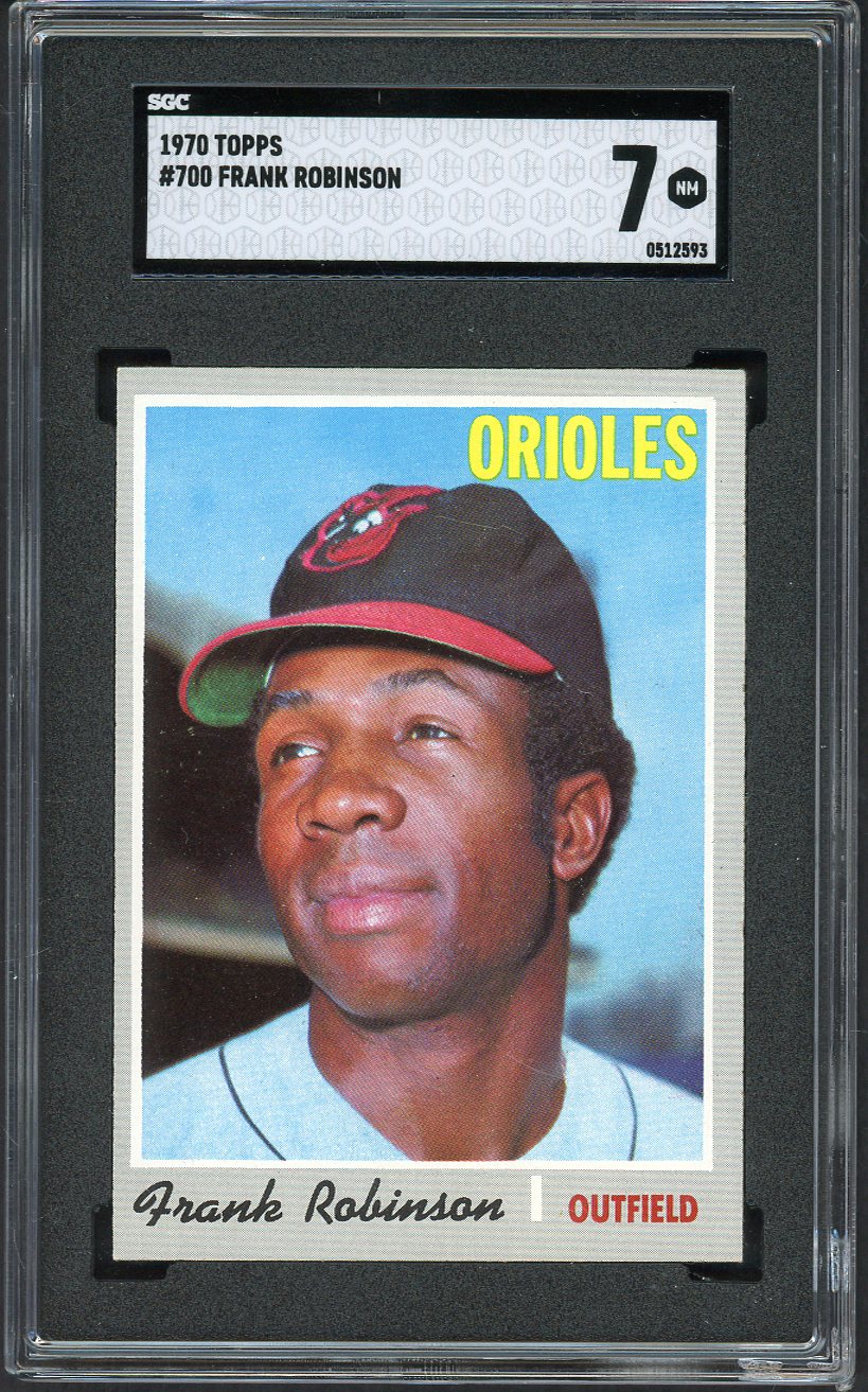 1970 Topps Baseball #700 Frank Robinson Orioles SGC 7 NM 561572