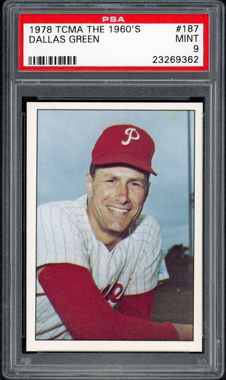 1978 TCMA The 1960s #187 Dallas Green Phillies PSA 9 MINT 561612