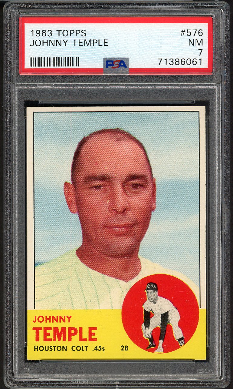 1963 Topps Baseball #576 Johnny Temple Colt .45s PSA 7 NM 561640