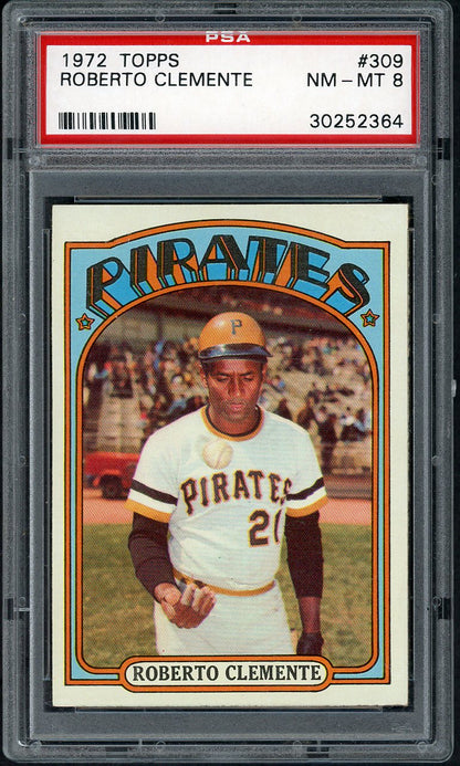 1972 Topps Baseball #309 Roberto Clemente Pirates PSA 8 NM/MT 561671