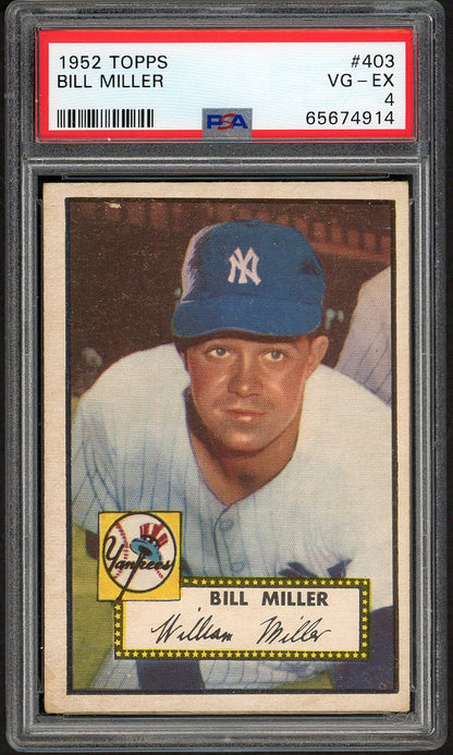 1952 Topps Baseball #403 Bill Miller Yankees PSA 4 VG-EX 561680