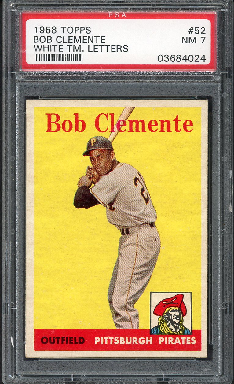 1958 Topps Baseball #052 Roberto Clemente Pirates PSA 7 NM 561761