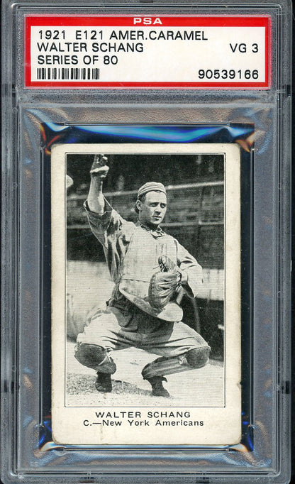 1921 E121-80 American Caramel Walter Schang Yankees PSA 3 VG 561765