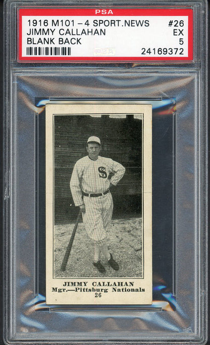 1916 M101-4 Sporting News Jimmy Callahan Pirates PSA 5 EX 561778