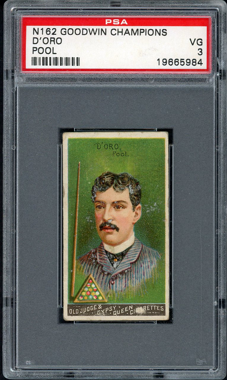 1888 N162 Goodwin Champions Alfredo D'Oro Pool PSA 3 VG 561783