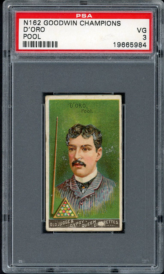 1888 N162 Goodwin Champions Alfredo D'Oro Pool PSA 3 VG 561783