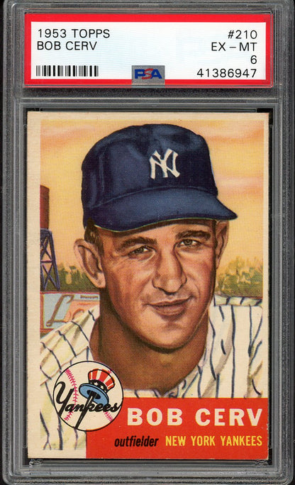 1953 Topps Baseball #210 Bob Cerv Yankees PSA 6 EX-MT 561974