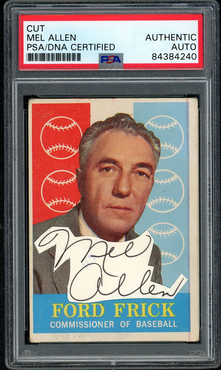 1959 Topps Baseball #001 Ford Frick Mel Allen Autograph PSA/DNA Auth 561977