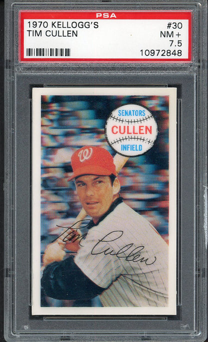 1970 Kelloggs Baseball #030 Tim Cullen Senators PSA 7.5 NM+ 562091