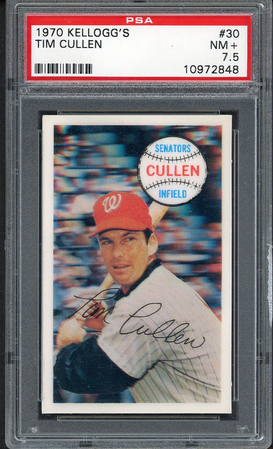 1970 Kelloggs Baseball #030 Tim Cullen Senators PSA 7.5 NM+ 562091