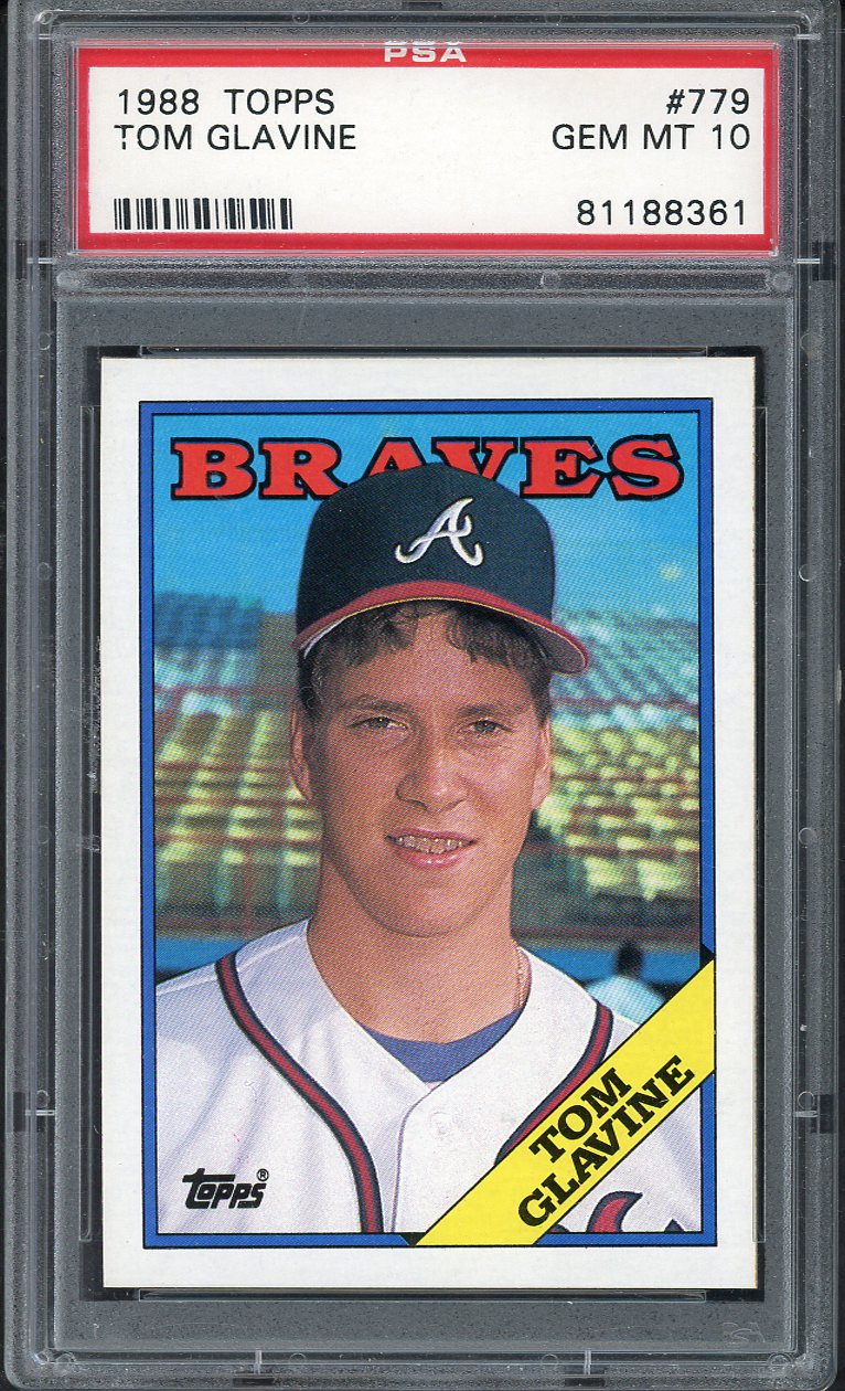 1988 Topps #779 Tom Glavine Braves PSA 10 GEM MINT 562138