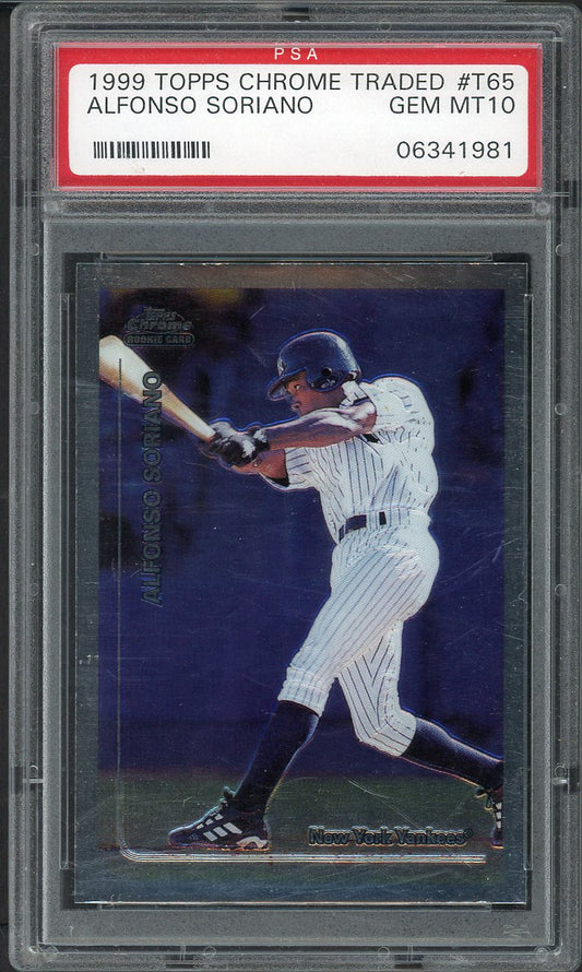 1999 Topps Chrome Traded #T65 Alfonso Soriano Yankees PSA 10 GEM MINT 562160