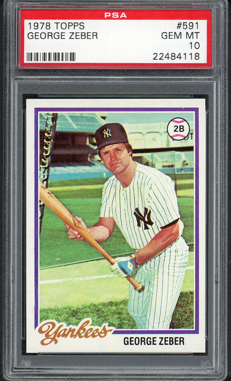 1978 Topps Baseball #591 George Zeber Yankees PSA 10 GEM MINT 562163