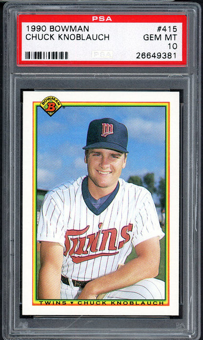 1990 Bowman #415 Chuck Knoblauch Twins PSA 10 GEM MINT 562165