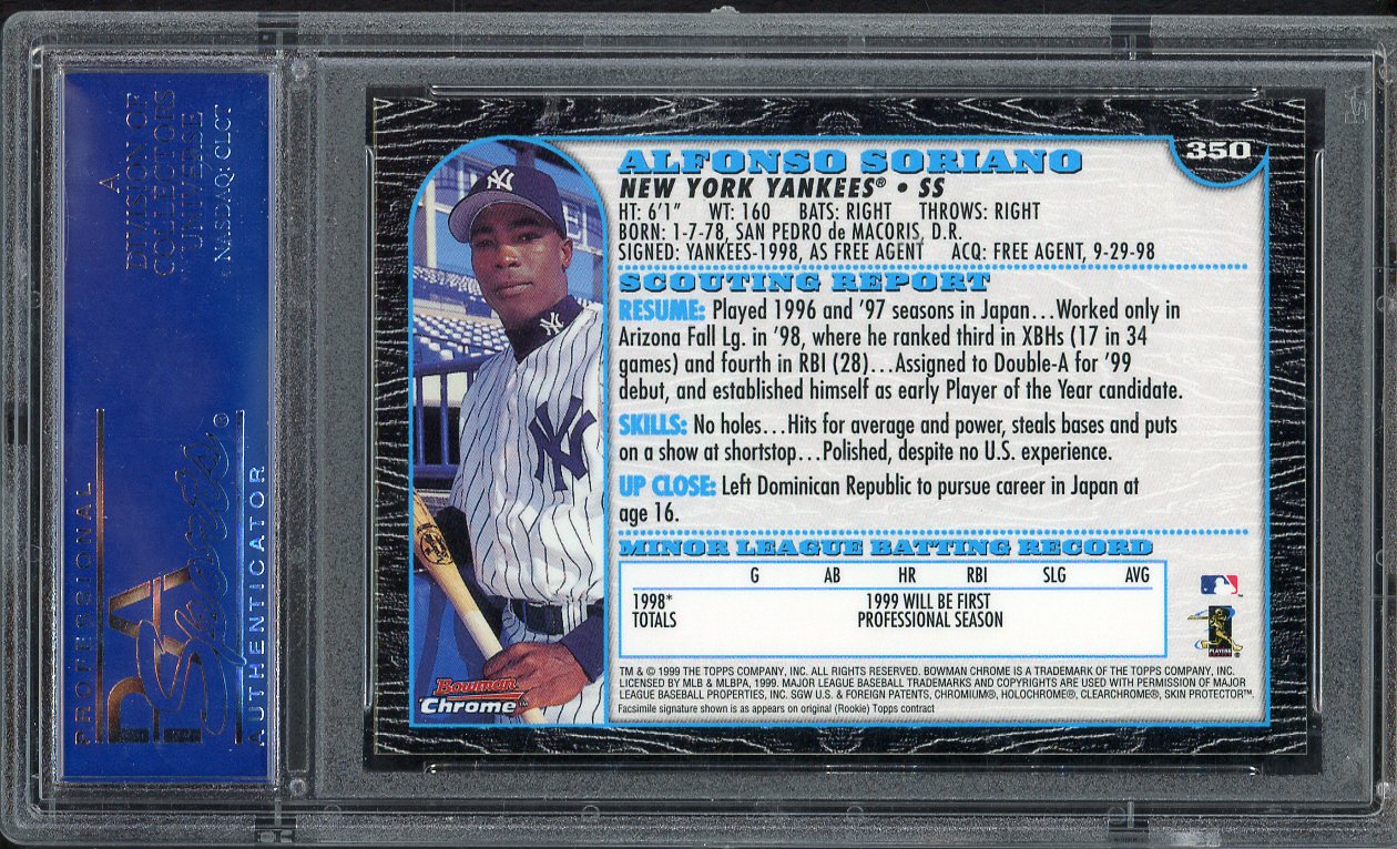 1999 Bowman Chrome #350 Alfonso Soriano Yankees PSA 10 GEM MINT 562174