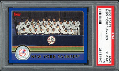 2003 Topps #649 New York Yankees Team PSA 10 GEM MINT 562188