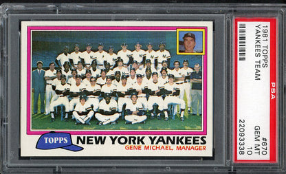 1981 Topps #670 New York Yankees Team PSA 10 GEM MINT 562190