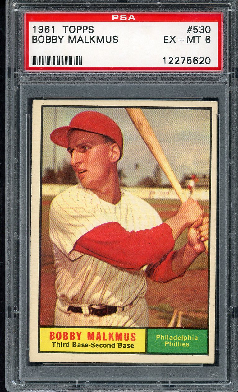 1961 Topps Baseball #530 Bobby Malkmus Phillies PSA 6 EX-MT 562194