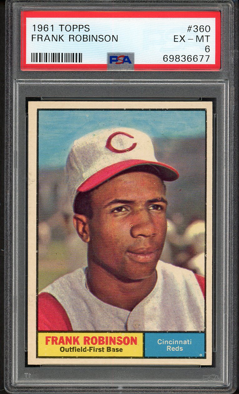 1961 Topps Baseball #360 Frank Robinson Reds PSA 6 EX-MT 562195