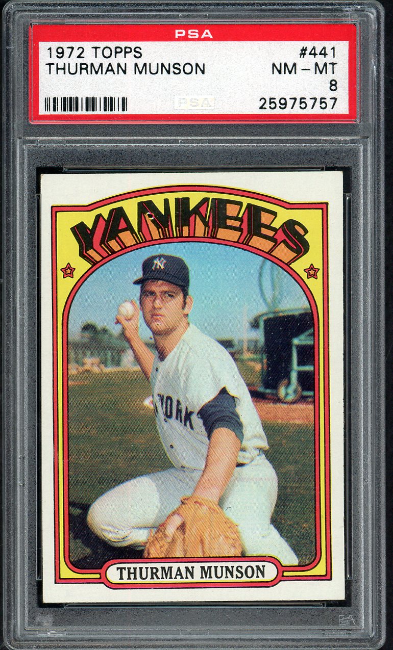 1972 Topps Baseball #441 Thurman Munson Yankees PSA 8 NM/MT 562252