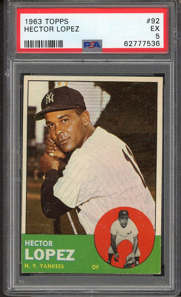 1963 Topps Baseball #092 Hector Lopez Yankees PSA 5 EX 562317