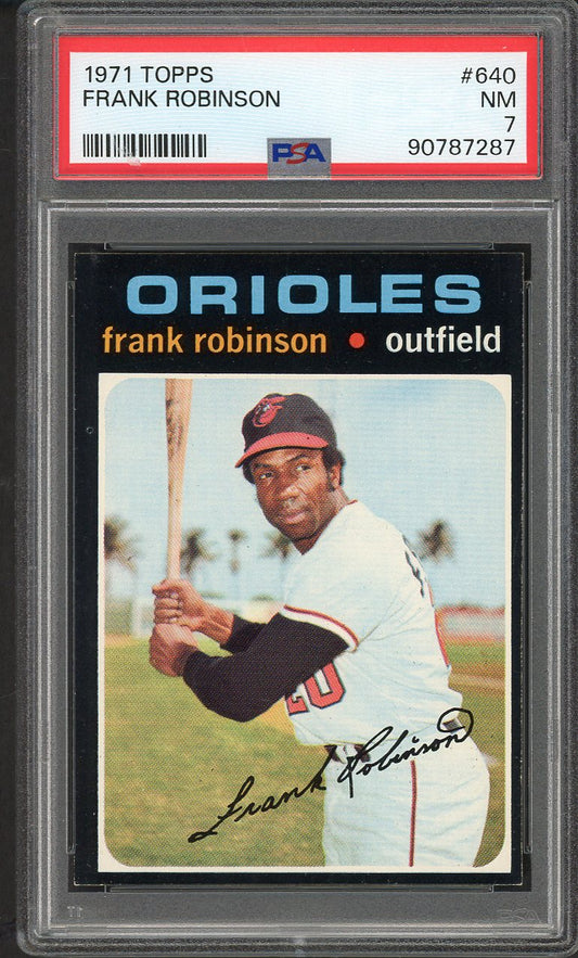 1971 Topps Baseball #640 Frank Robinson Orioles PSA 7 NM 562367