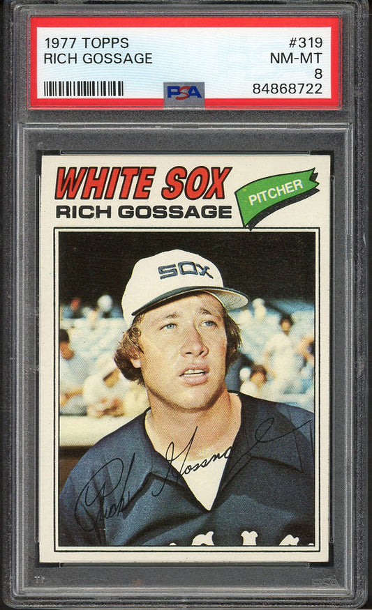 1977 Topps Baseball #219 Goose Gossage White Sox PSA 8 NM/MT 562429
