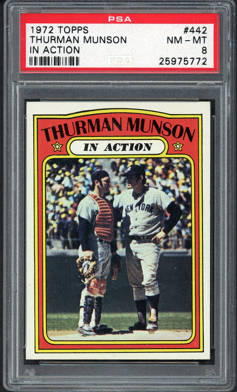 1972 Topps Baseball #442 Thurman Munson IA Yankees PSA 8 NM/MT 562503