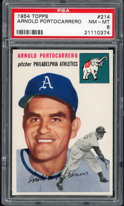 1954 Topps Baseball #214 Arnold Portocarrero A's PSA 8 NM/MT 562507